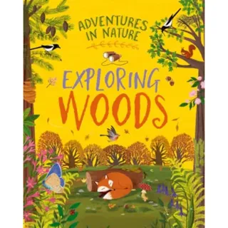 Adventures in Nature: Exploring Woods