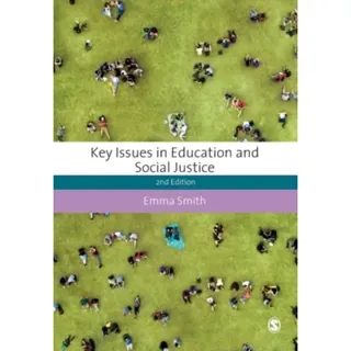 Key Issues in Education and Social Justice