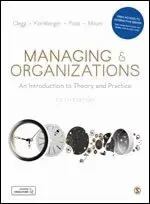 Managing and Organizations Paperback with Interactive eBook