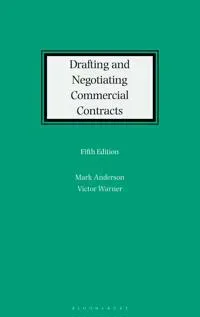 Drafting and Negotiating Commercial Contracts