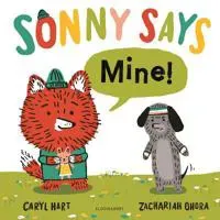 SONNY SAYS, 'Mine!'