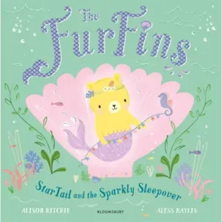The FurFins: StarTail and the Sparkly Sleepover