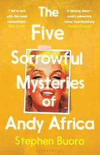 The Five Sorrowful Mysteries of Andy Africa (Export Edition)