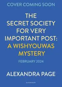 The Secret Society of Very Important Post