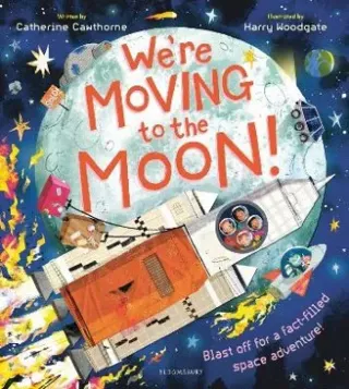 We're Moving to the Moon!