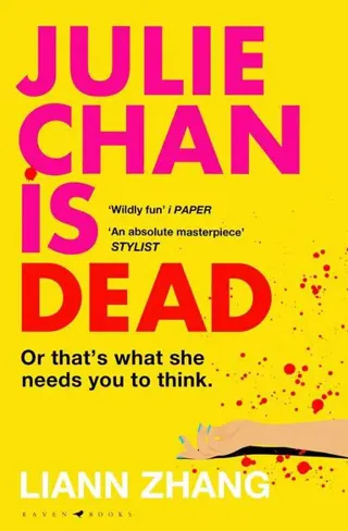 Julie Chan is Dead