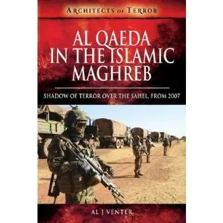 Al Qaeda in the Islamic Maghreb