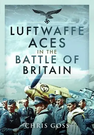 Luftwaffe Aces in the Battle of Britain