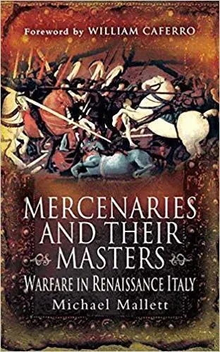 Mercenaries and Their Masters