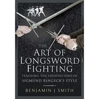 The Art of Longsword Fighting
