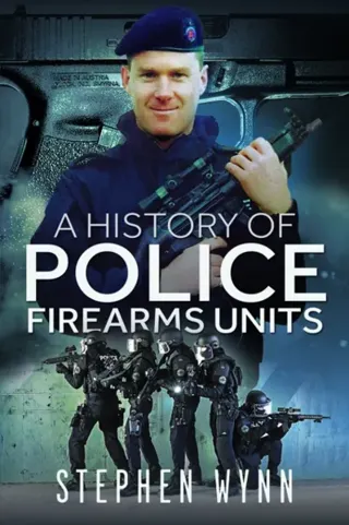 A History of Police Firearms Units