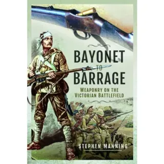 Bayonet to Barrage