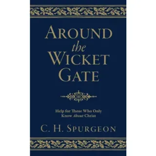 Around the Wicket Gate
