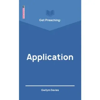 Get Preaching: Application