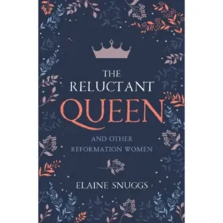 The Reluctant Queen
