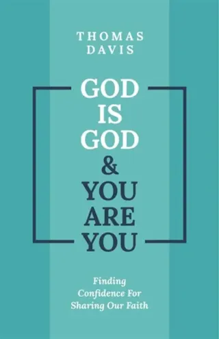 God is God and You are You