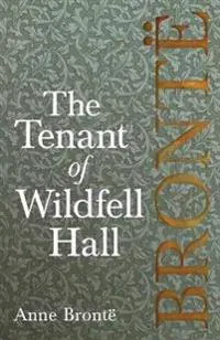 The Tenant of Wildfell Hall