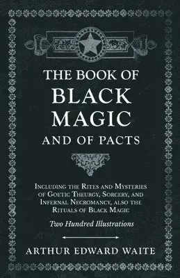 The Book of Black Magic and of Pacts