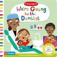 We're Going to the Dentist