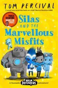 Silas and the Marvellous Misfits