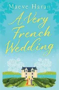 A Very French Wedding