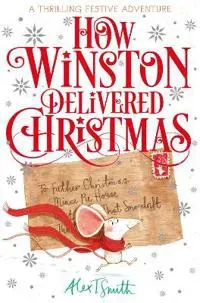 How Winston Delivered Christmas