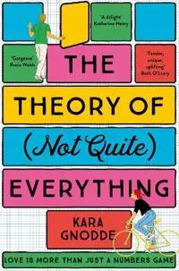 The Theory of (Not Quite) Everything