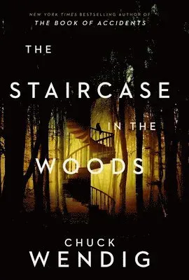 The Staircase in the Woods