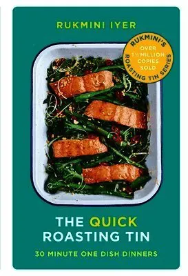 The Quick Roasting Tin