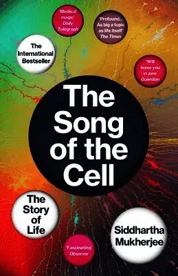 The Song of the Cell