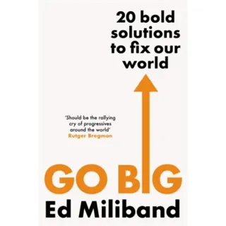 GO BIG