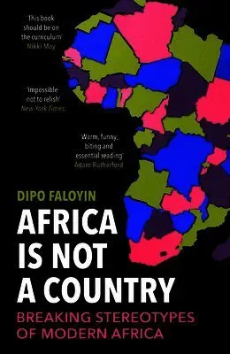 Africa Is Not A Country
