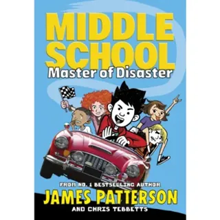 Middle School: Master of Disaster