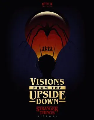 Visions from the Upside Down