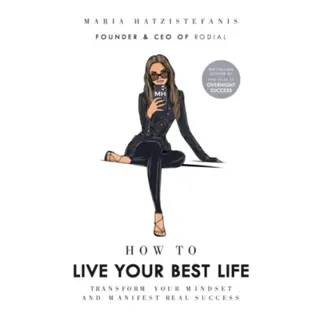 How to Live Your Best Life