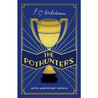 The Pothunters