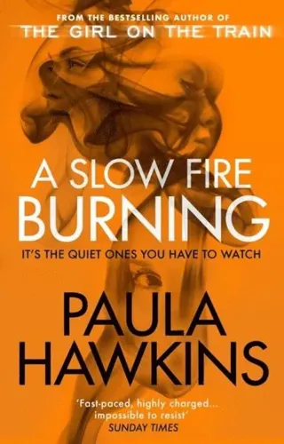A Slow Fire Burning