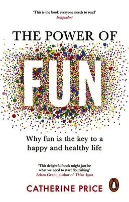 The Power of Fun