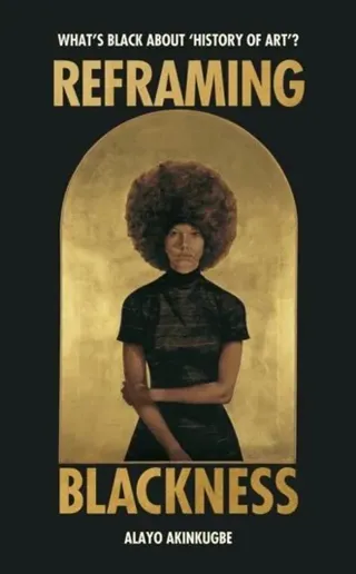 Reframing Blackness