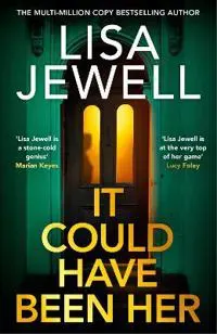 It Could Have Been Her