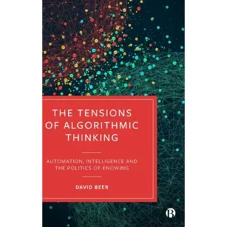 The Tensions of Algorithmic Thinking