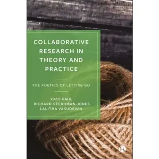 Collaborative Research in Theory and Practice