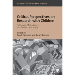 Critical Perspectives on Research with Children