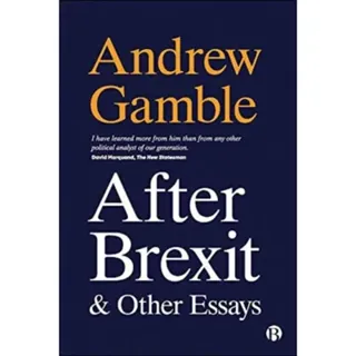 After Brexit and Other Essays