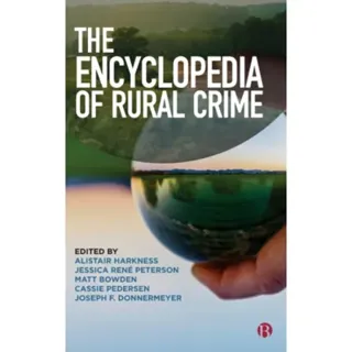 The Encyclopedia of Rural Crime