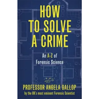 How to Solve a Crime