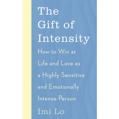 The Gift of Intensity