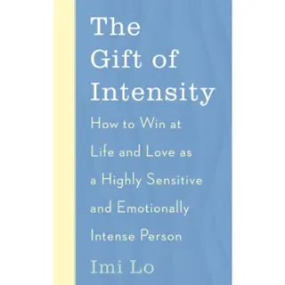 The Gift of Intensity