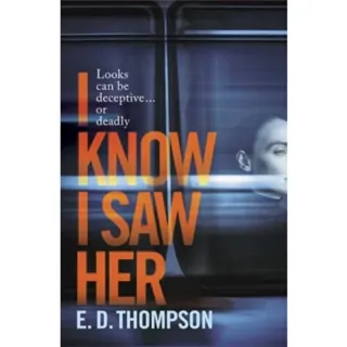 I Know I Saw Her