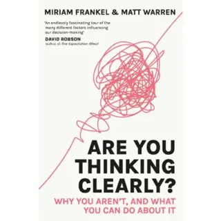 Are You Thinking Clearly?